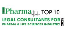 Top 10 Legal Consultants for Pharma & Life Sciences Industry - 2025